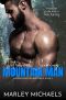 [Moose Mountain Brothers 02] • Introvert Seeking Mountain Man (Moose Mountain Brothers Book 2)